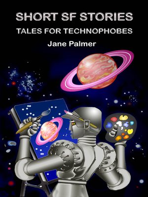 cover image of Short SF Stories, Tales for Technophobes